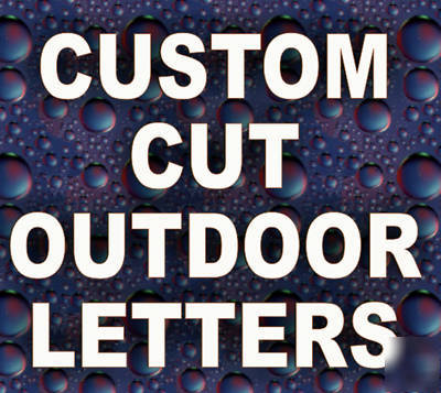 Outdoor custom cut 12