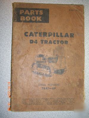 Caterpillar cat D4 tractor parts book