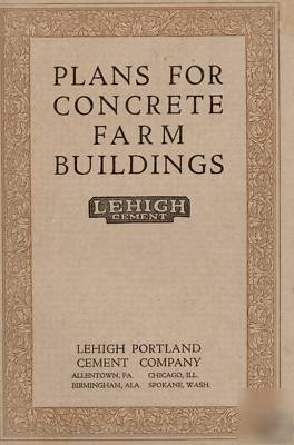 1924 booklet plans for concrete farm buildings cement 