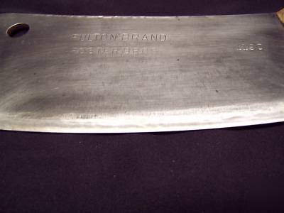 Fulton brand meat cleaver made by foster bros. #1190