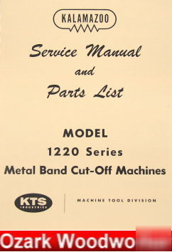 Kalamazoo 1220 horizontal band saw service parts manual