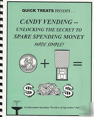 Learn to open a bulk candy vending machine biz &profit