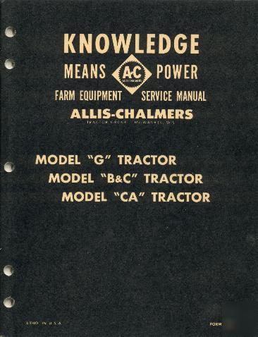 Allis chalmers dealer service manual g b c ca tractor