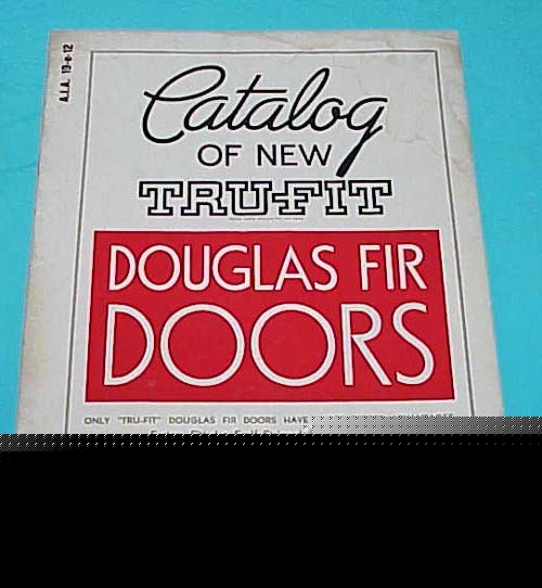 1939 catalog tru-fit douglas fir doors
