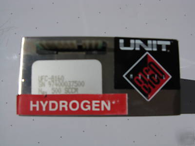 Unit 8160 mass flow controller mfc 500 sccm H2 hydrogen