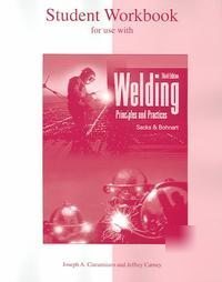 Welding principles and practices by sacks and bohnart