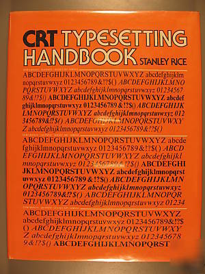 Crt typesetting handbook by stanley rice