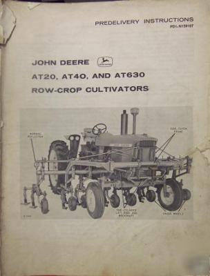 John deere AT20,AT40,AT630 cultivators pre-deliv manual