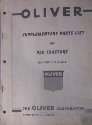 Oliver 950 tractor parts manual - original