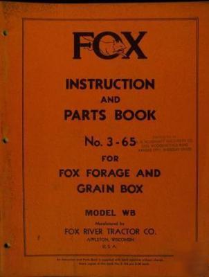 Fox wb forage & grain wagon operator & parts manual
