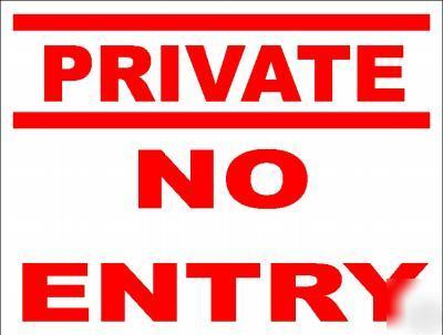 High quality private no entry sign 300MM x 200MM