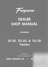 Ferguson te-20 to-20 to-30 tractor dealer shop manual
