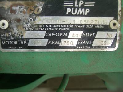 Taco pump 15HP, centrifugal pump, 400 gpm, good shape