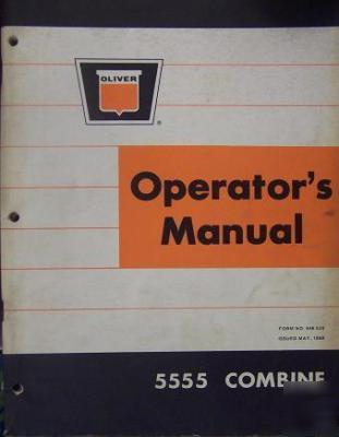Oliver 5555 combine operator's manual - original