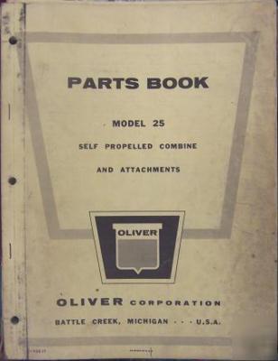Oliver 25 combine parts manual with attachment parts