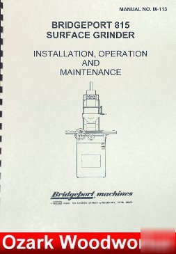 Bridgeport 815 surface grinder operating & parts manual