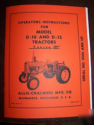 Ac allis chalmers d-10 & d-12 tractor owners manual 