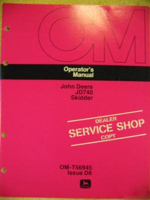 John deere JD740 jd 740 skidder operator manual