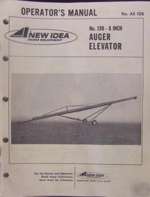 New idea 198 auger elevator operator & parts manual