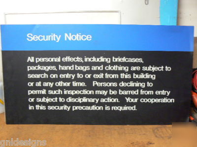 16X30 metal security notice sign: bags will be searched