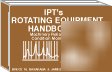 Ipt book rotating equipment*2 starrett+1 rigging charts
