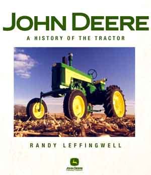 Beautiful complete photo history of john deere tractors